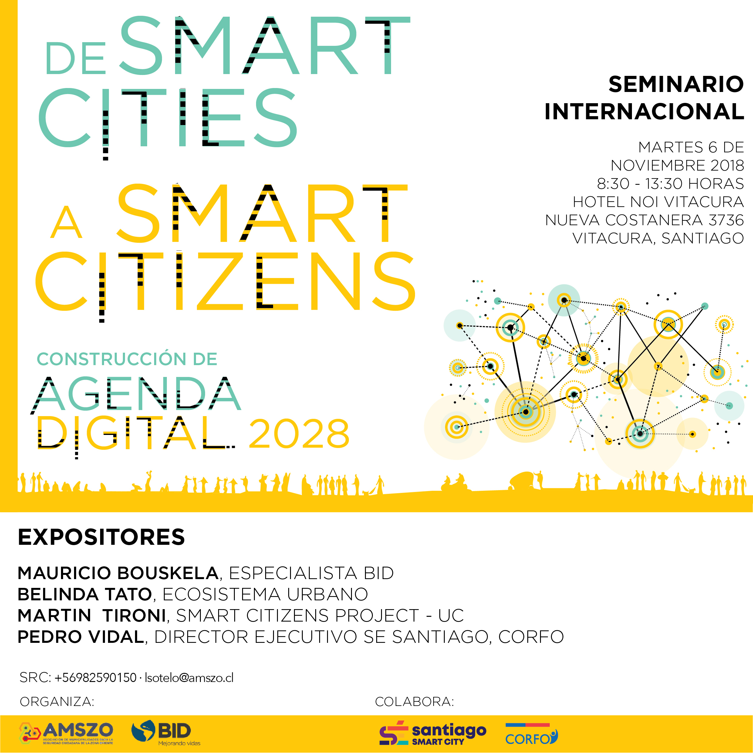 18-11-06_seminario_internacional_De_Smart_Cities_a_Smart_Citizens._Construccion_de_Agenda_Digital_2028_afiche.jpg