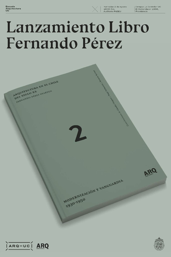 2 AGOSTO Lanzamiento libro Arquitectura en el Chile del Siglo XX