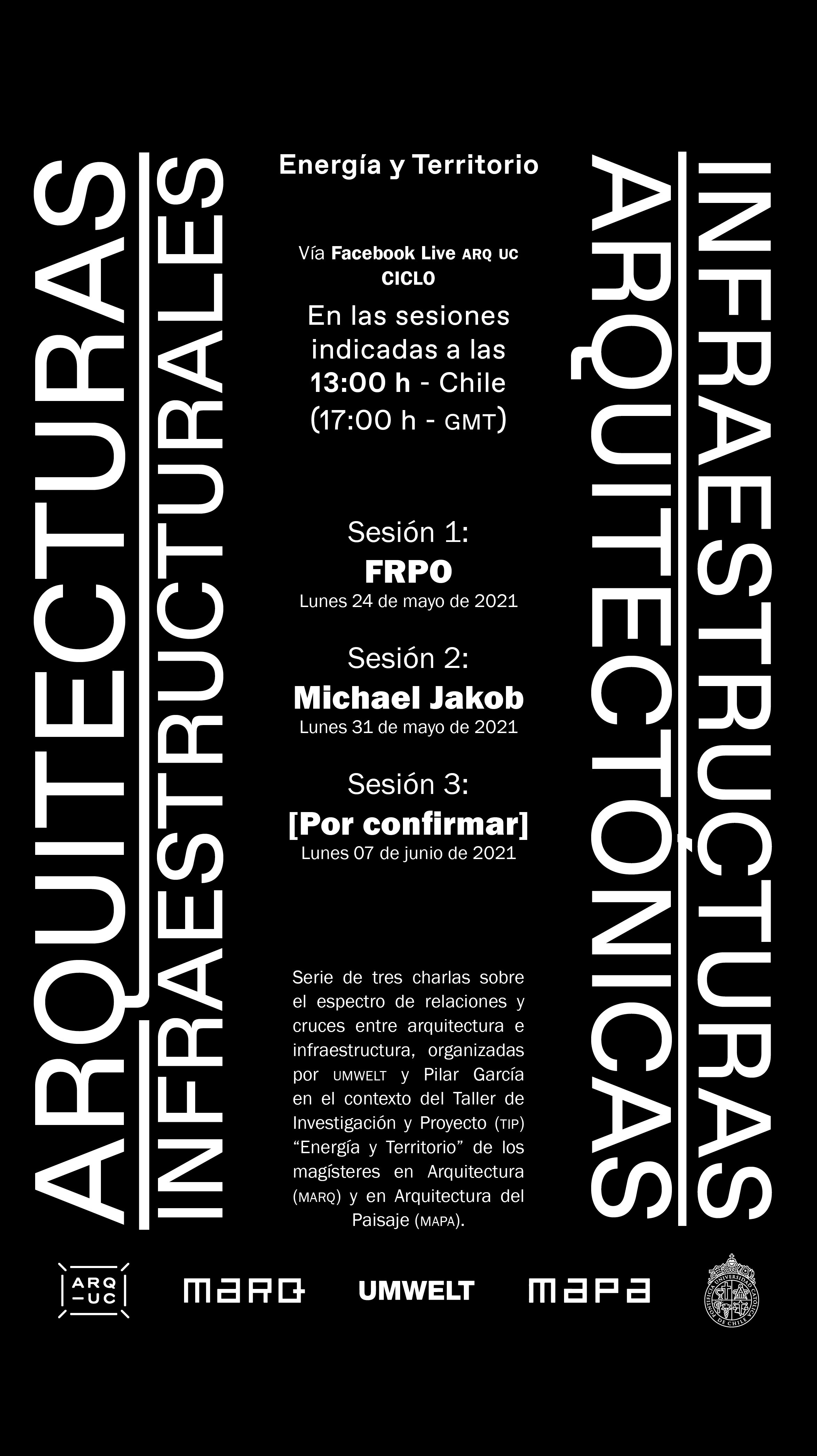 20210519_AFICHE_MARQ_MAPA_ciclo_arquitecturas_infraestructurales_1.png